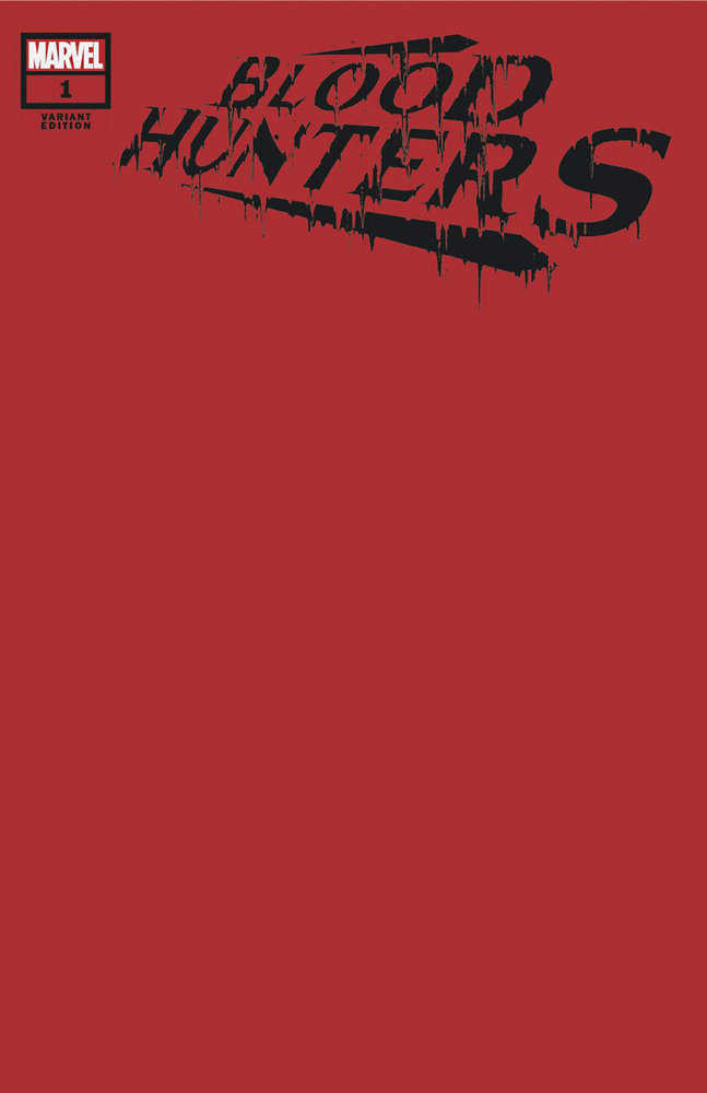 Marvel Comics Blood Hunters #1 Blood Red Cover