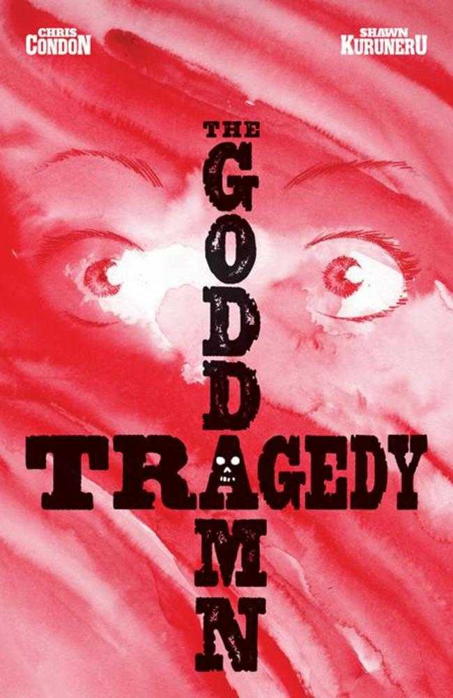 Oni Press Goddamn Tragedy #1 Shawn Kuruneru