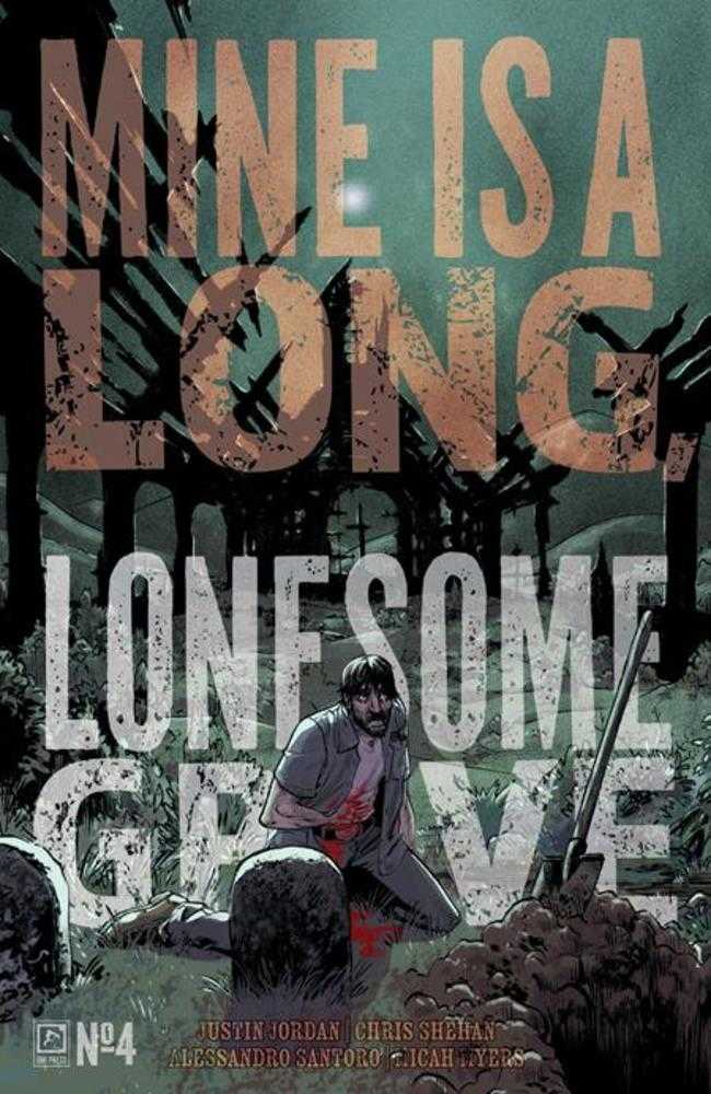 Oni Press Mine Is A Long Lonesome Grave #4 Matthew Roberts