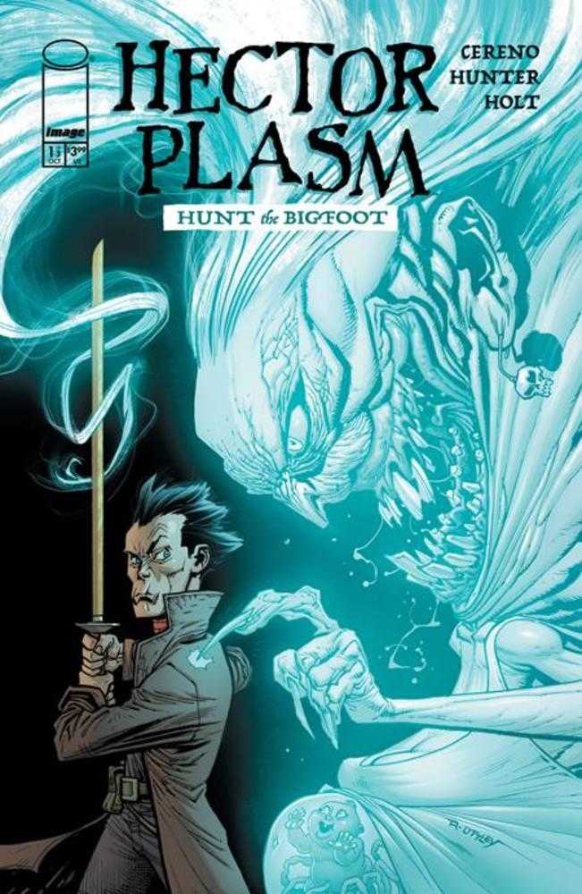 Image Comics Hector Plasm Hunt The Bigfoot #1 Ryan Ottley
