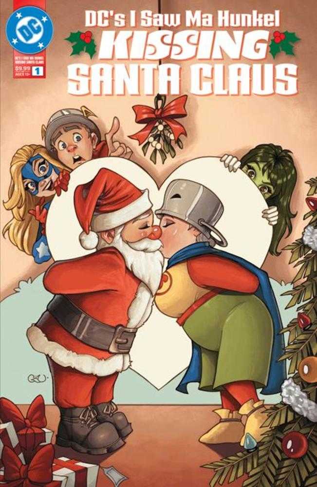DC Comics DC's I Saw Ma Hunkel Kissing Santa Claus #1 One Shot Chrissie Zullo