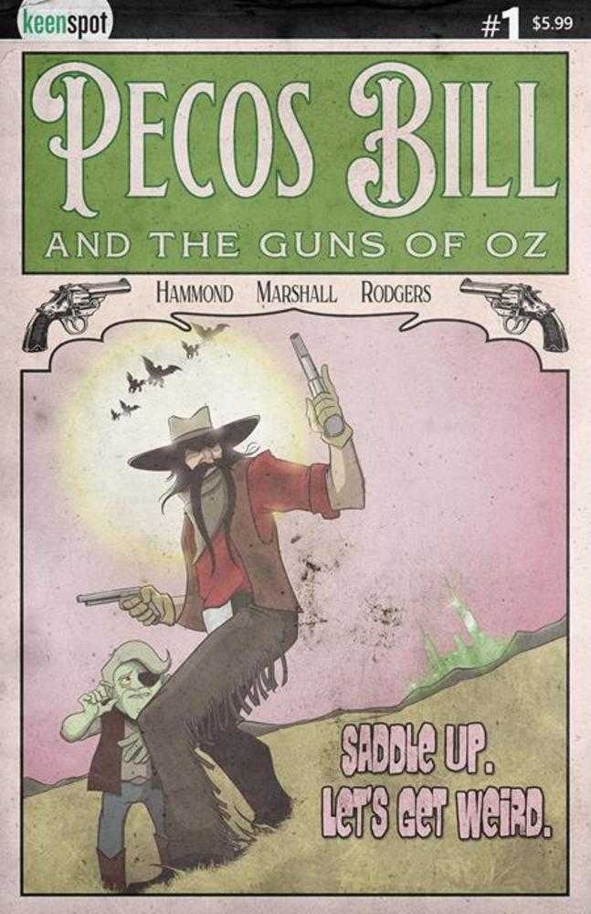 Ex Posse Holdings (Keenspot) Pecos Bill & The Guns Of Oz #1 J Hammond