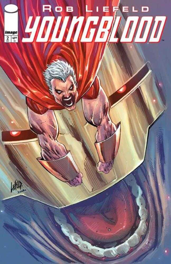 Image Comics Youngblood #2 Rob Liefeld Cover B