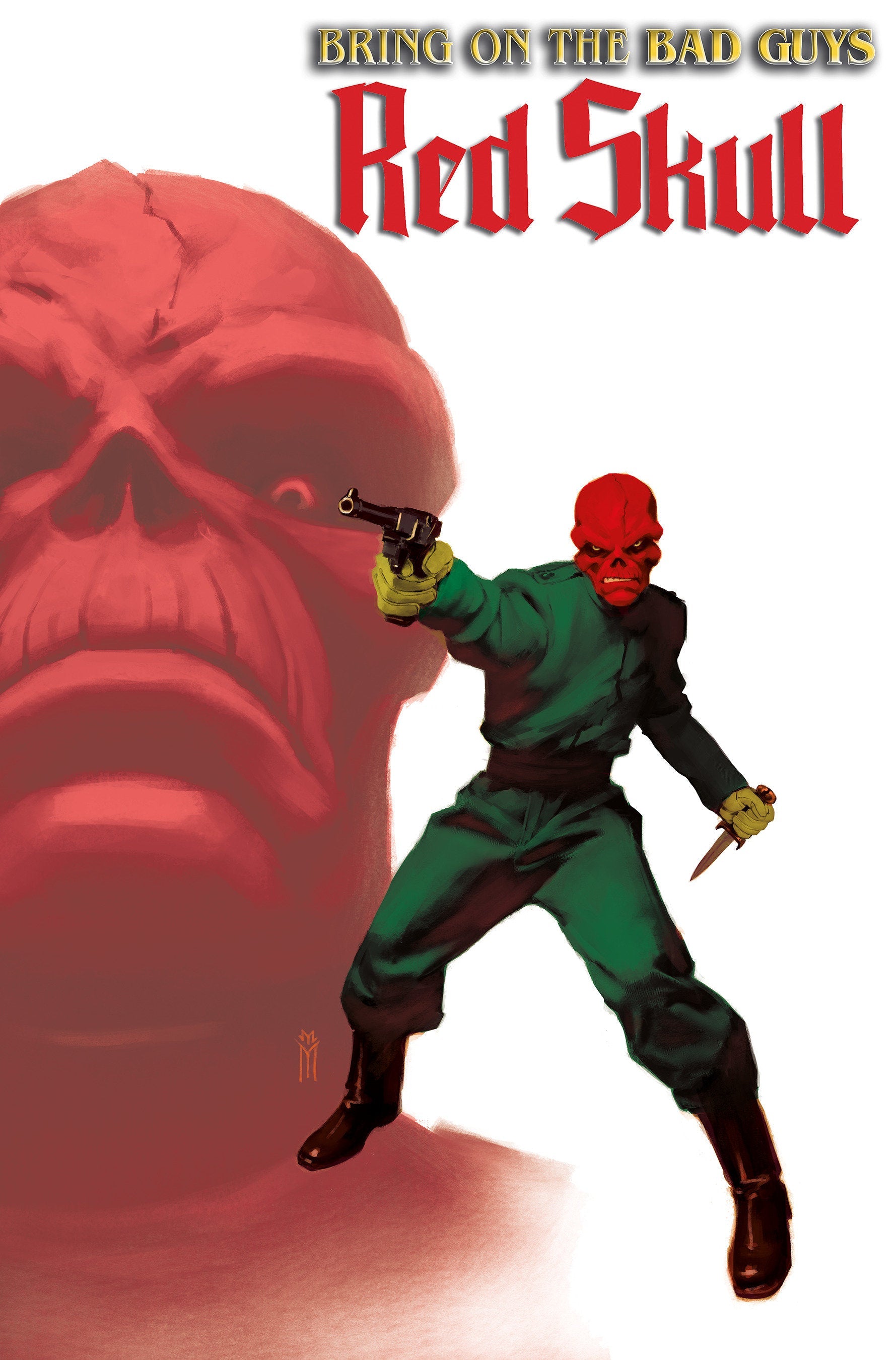 Marvel Comics Bring On The Bad Guys Red Skull #1 Miguel Mercado