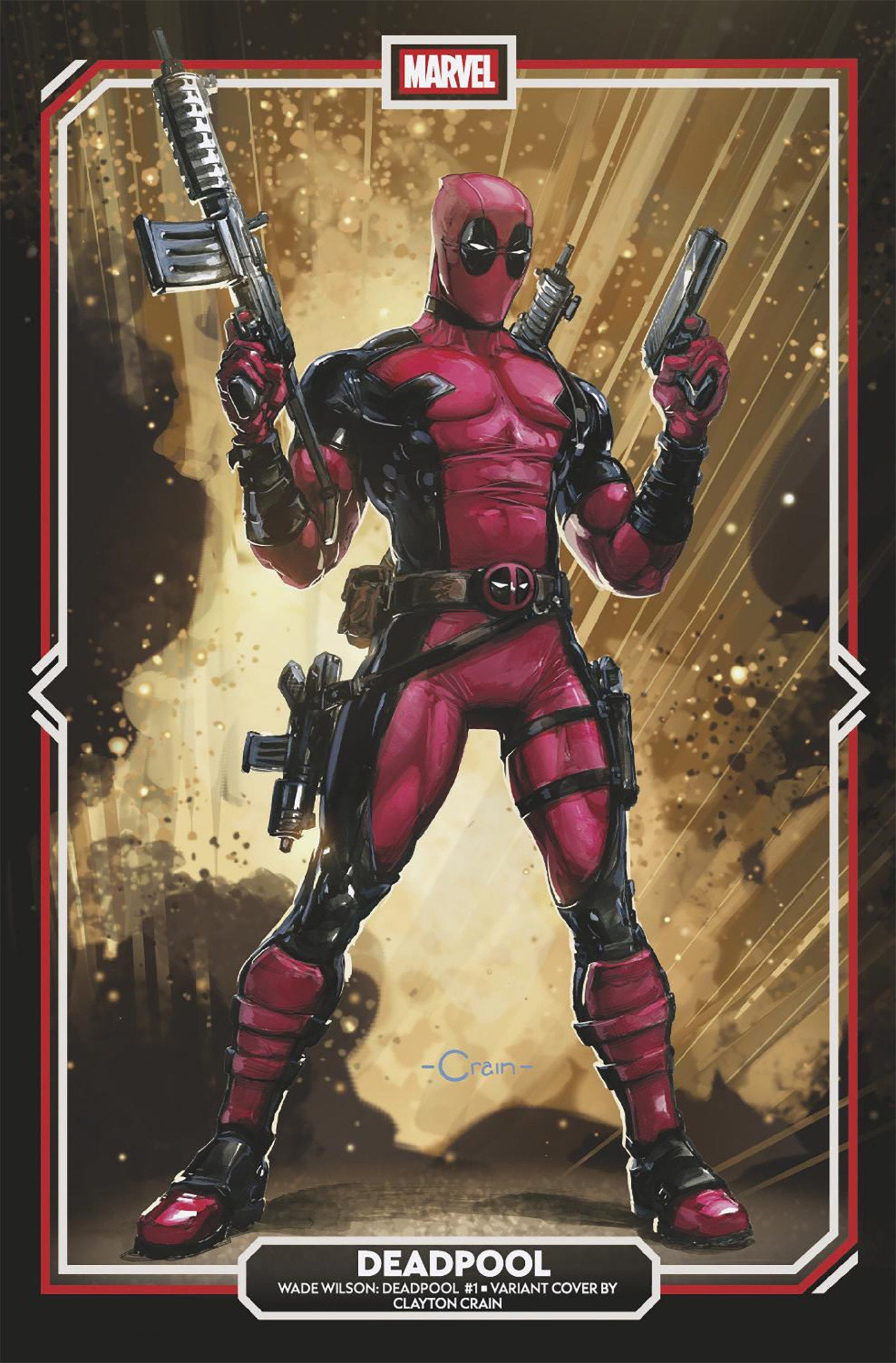 Marvel Comics Wade Wilson: Deadpool #1 Clayton Crain