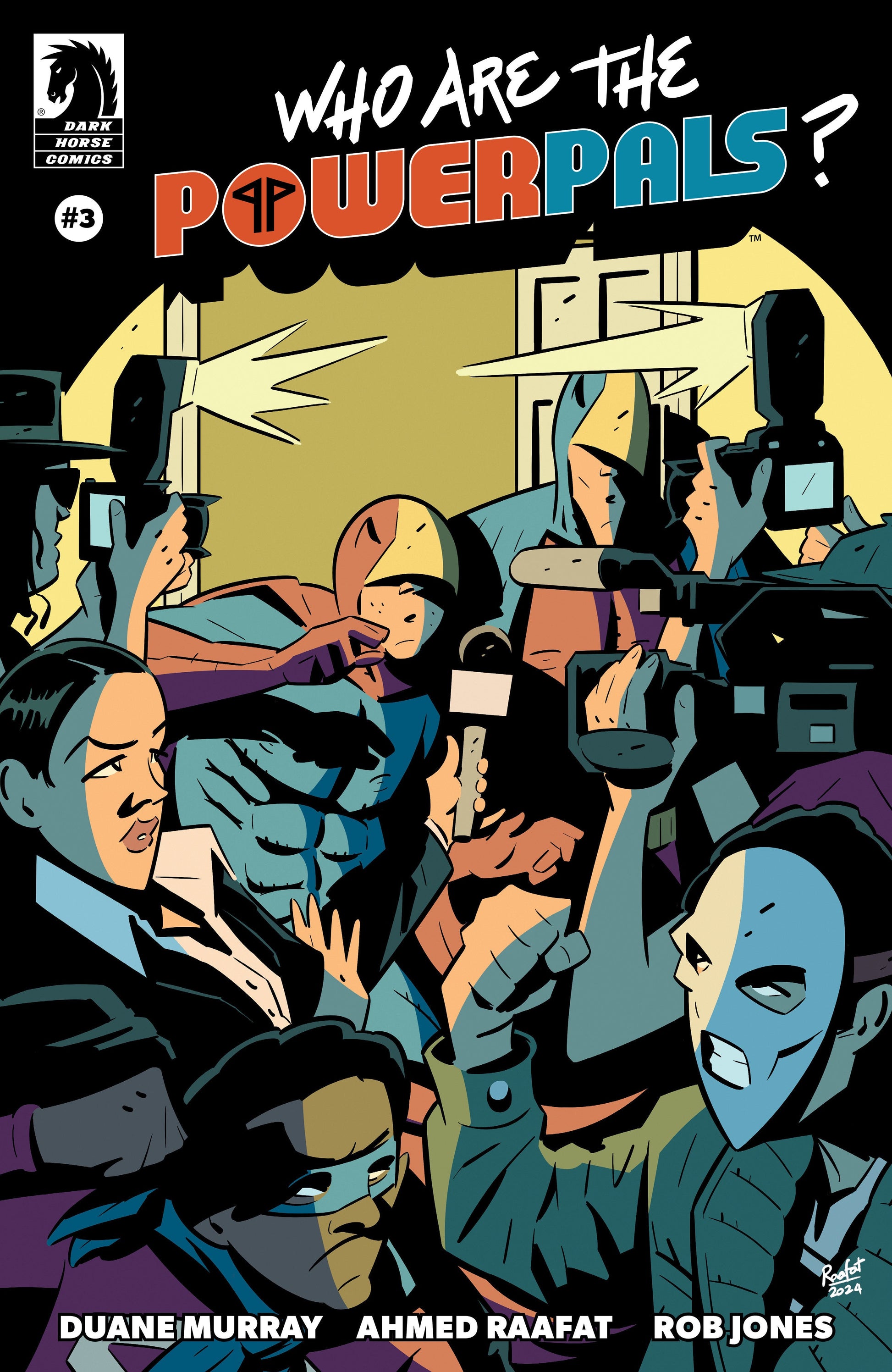 Dark Horse Who Are The Power Pals #3 Ahmed Raafat