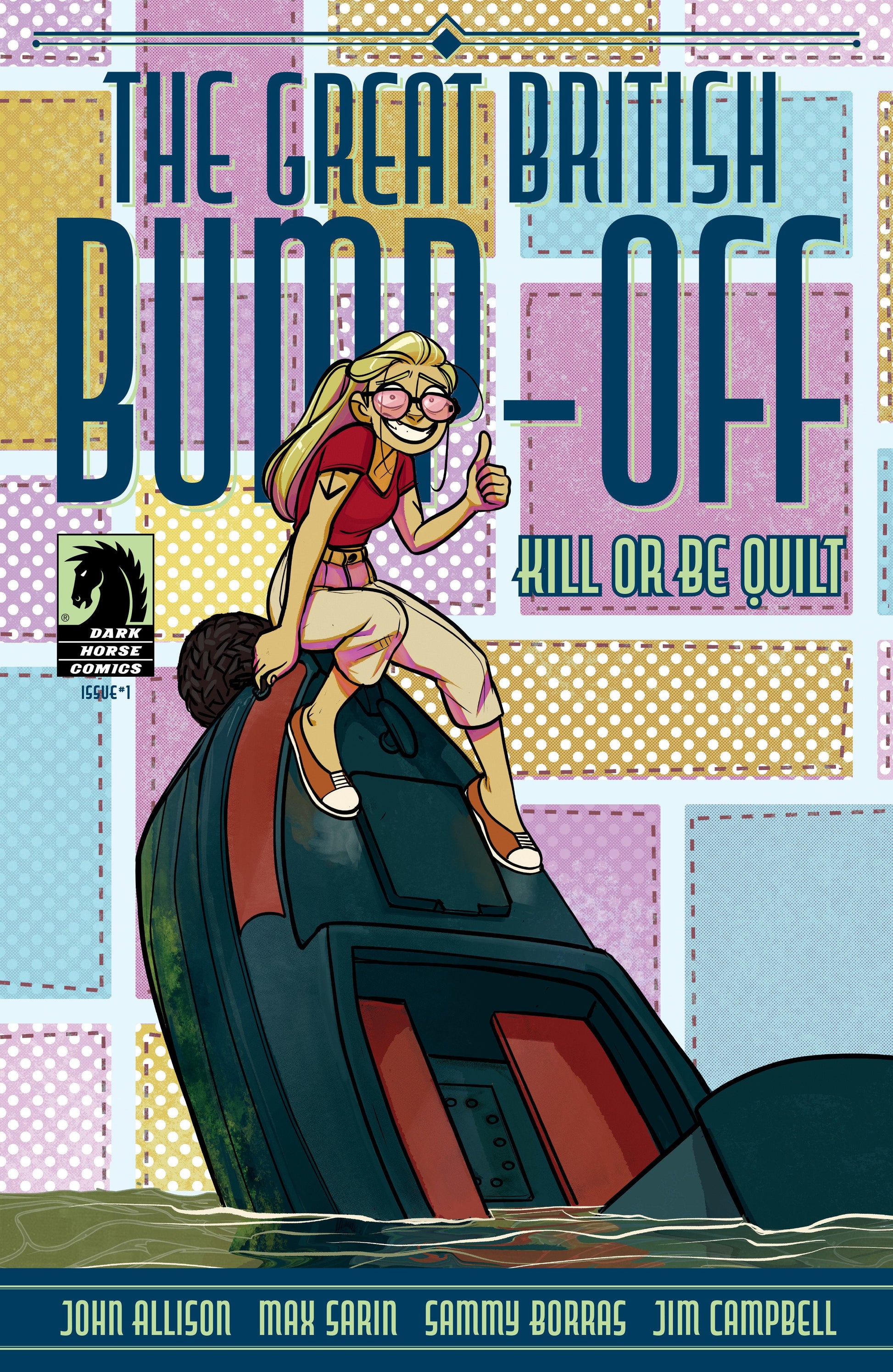 Dark Horse Great British Bump Off Kill Or Be Quilt #1 Max Sarin