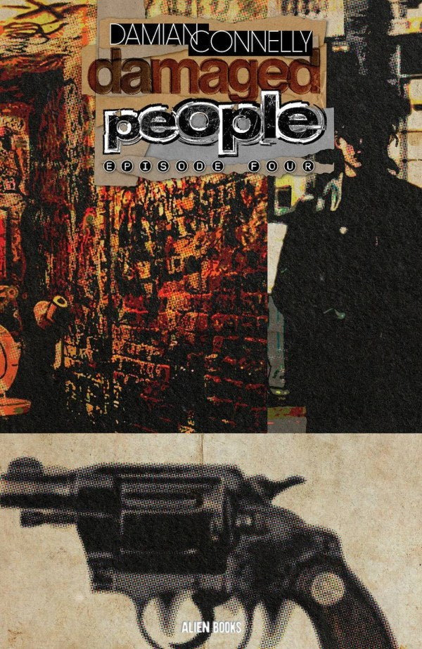 Damaged People #4 Damian Connelly